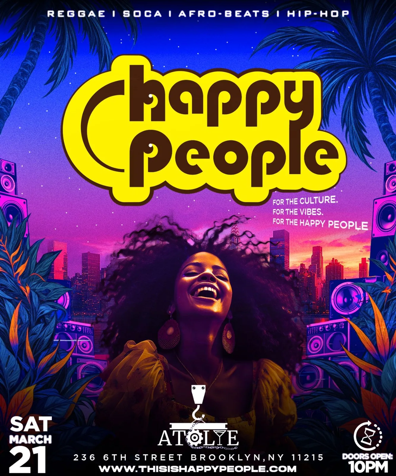 Happy People – For the Culture – For the Vibes at ATOLYE NYC